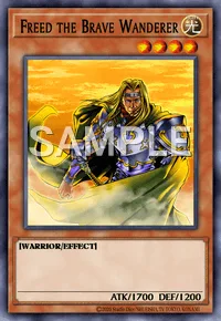 Freed the Brave Wanderer, Yu-Gi-Oh! card, LIGHT