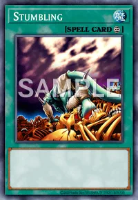 Stumbling, Yu-Gi-Oh! card, SPELL