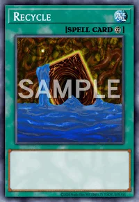 Recycle, Yu-Gi-Oh! card, SPELL