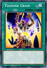 Thunder Crash, Yu-Gi-Oh! card, SPELL
