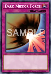 Dark Mirror Force, Yu-Gi-Oh! card, TRAP