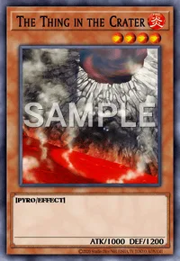 The Thing in the Crater, Yu-Gi-Oh! card, FIRE