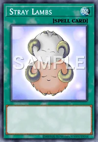 Stray Lambs, Yu-Gi-Oh! card, SPELL
