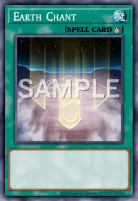 Earth Chant, Yu-Gi-Oh! card, SPELL