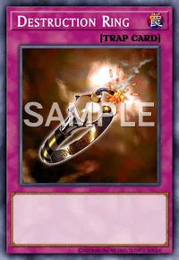 Destruction Ring, Yu-Gi-Oh! card, TRAP
