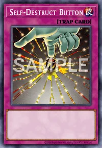 Self-Destruct Button, Yu-Gi-Oh! card, TRAP