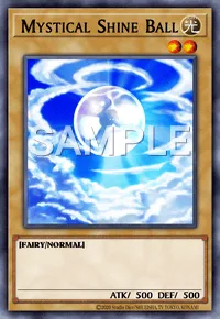 Mystical Shine Ball, Yu-Gi-Oh! card, LIGHT