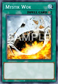 Mystik Wok, Yu-Gi-Oh! card, SPELL