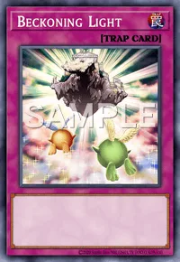 Beckoning Light, Yu-Gi-Oh! card, TRAP