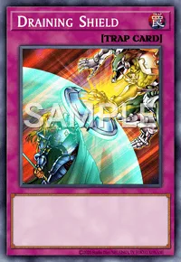 Draining Shield, Yu-Gi-Oh! card, TRAP