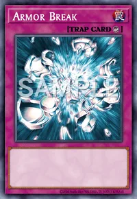 Armor Break, Yu-Gi-Oh! card, TRAP