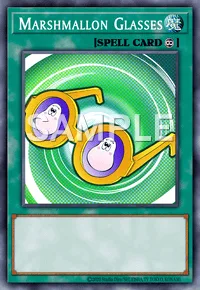 Marshmallon Glasses, Yu-Gi-Oh! card, SPELL
