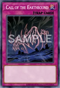 Call of the Earthbound, Yu-Gi-Oh! card, TRAP