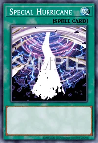 Special Hurricane, Yu-Gi-Oh! card, SPELL