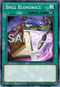 Spell Economics, Yu-Gi-Oh! card, SPELL