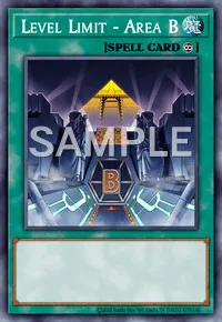 Level Limit - Area B, Yu-Gi-Oh! card, SPELL