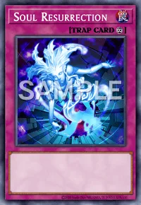 Soul Resurrection, Yu-Gi-Oh! card, TRAP