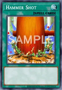 Hammer Shot, Yu-Gi-Oh! card, SPELL