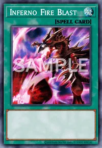 Inferno Fire Blast, Yu-Gi-Oh! card, SPELL