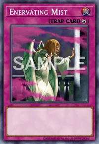 Enervating Mist, Yu-Gi-Oh! card, TRAP