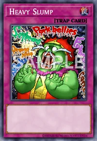 Heavy Slump, Yu-Gi-Oh! card, TRAP