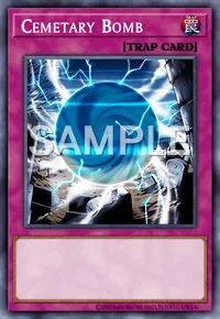 Cemetary Bomb, Yu-Gi-Oh! card, TRAP