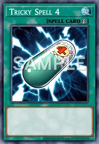 Tricky Spell 4, Yu-Gi-Oh! card, SPELL
