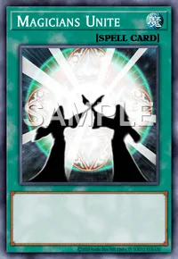 Magicians Unite, Yu-Gi-Oh! card, SPELL