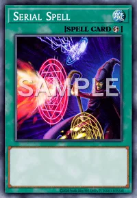 Serial Spell, Yu-Gi-Oh! card, SPELL