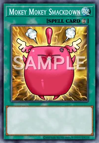 Mokey Mokey Smackdown, Yu-Gi-Oh! card, SPELL