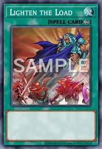 Lighten the Load, Yu-Gi-Oh! card, SPELL