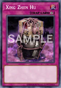 Xing Zhen Hu, Yu-Gi-Oh! card, TRAP