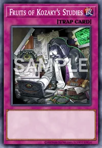 Fruits of Kozaky's Studies, Yu-Gi-Oh! card, TRAP