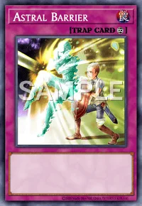 Astral Barrier, Yu-Gi-Oh! card, TRAP