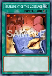 Fulfillment of the Contract, Yu-Gi-Oh! card, SPELL