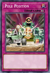 Pole Position, Yu-Gi-Oh! card, TRAP