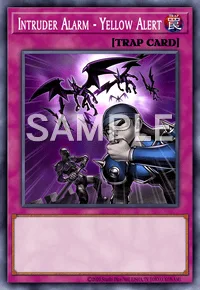 Intruder Alarm - Yellow Alert, Yu-Gi-Oh! card, TRAP