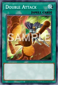 Double Attack, Yu-Gi-Oh! card, SPELL