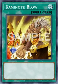 Kaminote Blow, Yu-Gi-Oh! card, SPELL