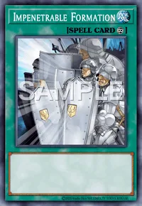 Impenetrable Formation, Yu-Gi-Oh! card, SPELL