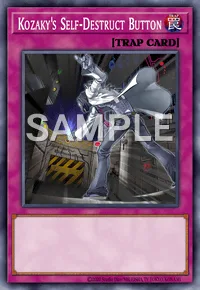 Kozaky's Self-Destruct Button, Yu-Gi-Oh! card, TRAP