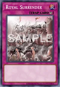 Royal Surrender, Yu-Gi-Oh! card, TRAP