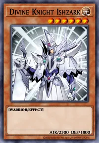 Divine Knight Ishzark, Yu-Gi-Oh! card, LIGHT