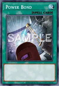 Power Bond, Yu-Gi-Oh! card, SPELL