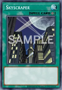 Skyscraper, Yu-Gi-Oh! card, SPELL