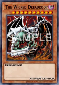 The Wicked Dreadroot, Yu-Gi-Oh! card, DARK