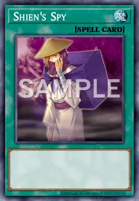Shien's Spy, Yu-Gi-Oh! card, SPELL