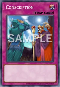 Conscription, Yu-Gi-Oh! card, TRAP
