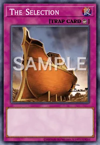 The Selection, Yu-Gi-Oh! card, TRAP