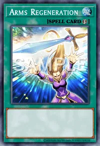 Arms Regeneration, Yu-Gi-Oh! card, SPELL